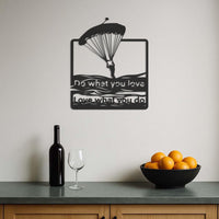 Paragliding Metal Wall Art with Quote, Do What You Love Metal Sign, Adventure Lover Gift, Motivational Parachute Wall Decor, Wall Decor 2