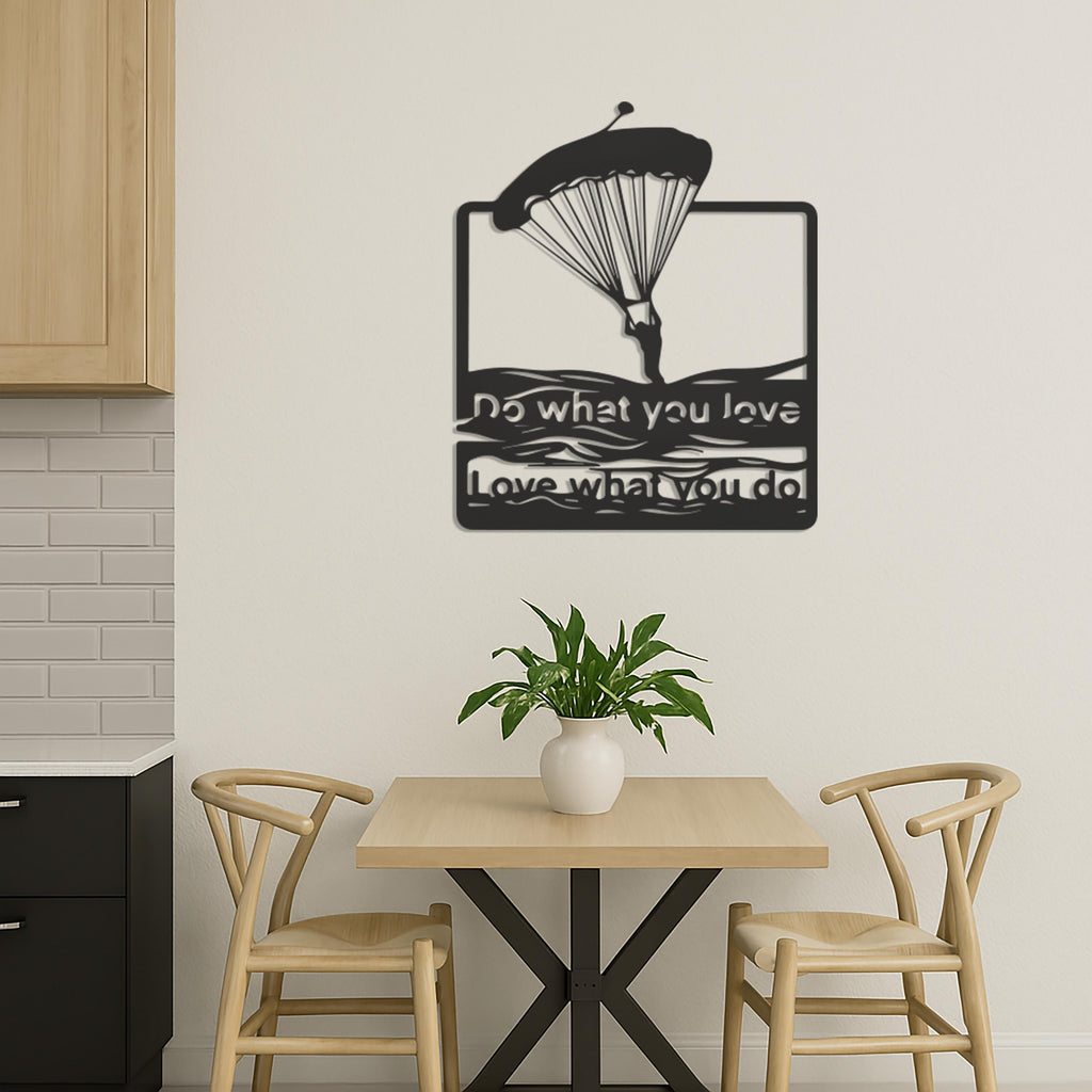 Paragliding Metal Wall Art with Quote, Do What You Love Metal Sign, Adventure Lover Gift, Motivational Parachute Wall Decor, Wall Decor