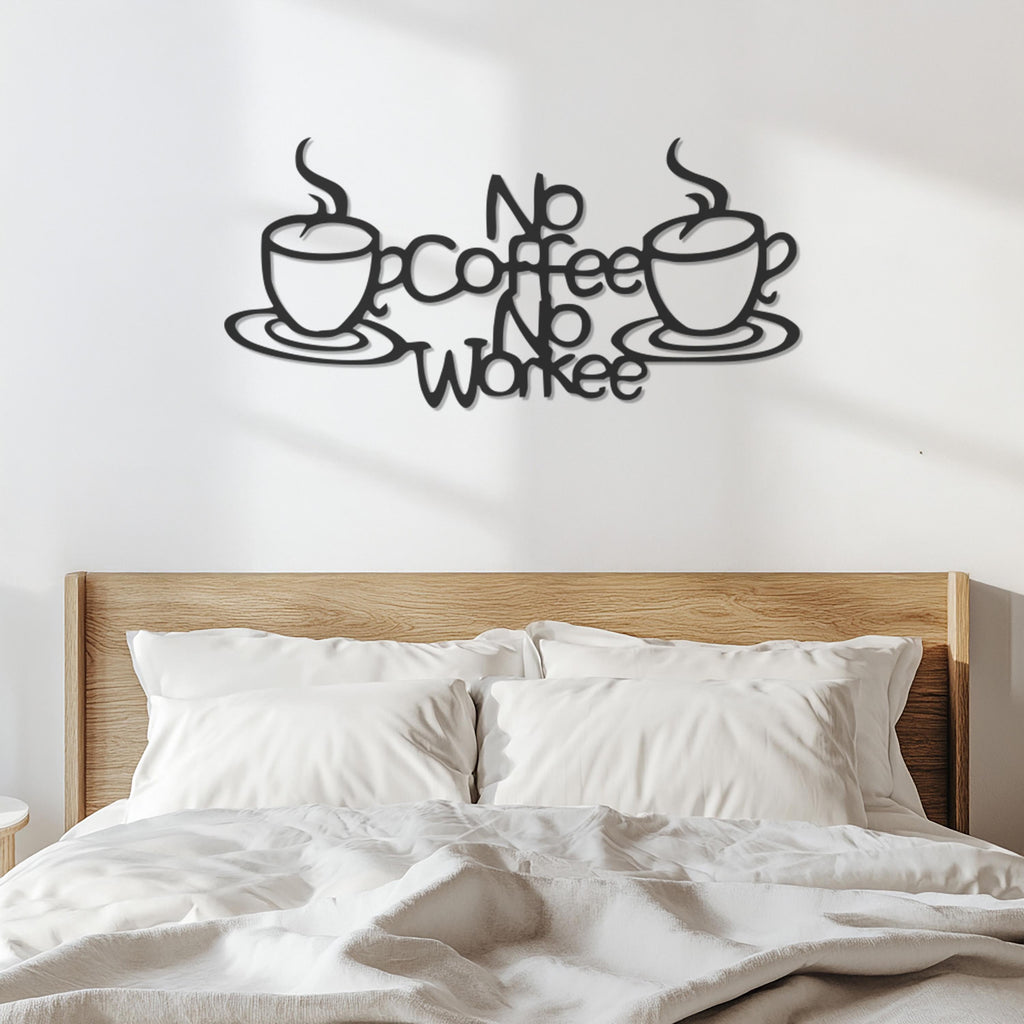 No Coffee No Workee Funny Metal Wall Art Sign, Minimalist Coffee Bar Decor for Kitchen or Office, Modern Laser Cut Caffeine Quote Decor