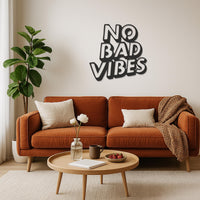 No Bad Vibes Metal Wall Art, Modern Positive Quote Sign for Bedroom, Office or Entryway, Customizable Laser Cut Wall Decor,Modern Wall Decor 4