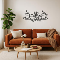No Coffee No Workee Funny Metal Wall Art Sign, Minimalist Coffee Bar Decor for Kitchen or Office, Modern Laser Cut Caffeine Quote Decor 4