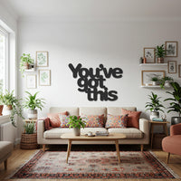 You've Got This Metal Wall Art Sign, Motivational Quote Wall Decor for Entryway, Bedroom, or Office, Framed Uplifting Modern Home Gift 5