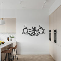 No Coffee No Workee, Funny Coffee Metal Wall Art, Kitchen Coffee Sign, Modern Coffee Bar Decoration, Unique Coffee Lover Gift Decor Piece 6