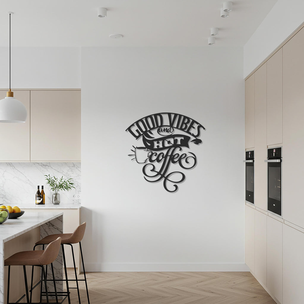 Coffee Metal Wall Art, Good Vibes and Hot Coffee Kitchen Decor, Modern Cafe Quote Metal Sign, Stylish Black Coffee Wall Sculpture